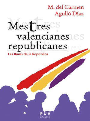 cover image of Mestres valencianes republicanes